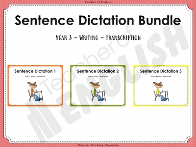 Year 3 Sentence Dictation Bundle Teaching Resources